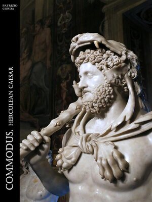 cover image of Commodus, Herculean Caesar
